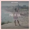 WALISSON - Pôr do Sol - Single